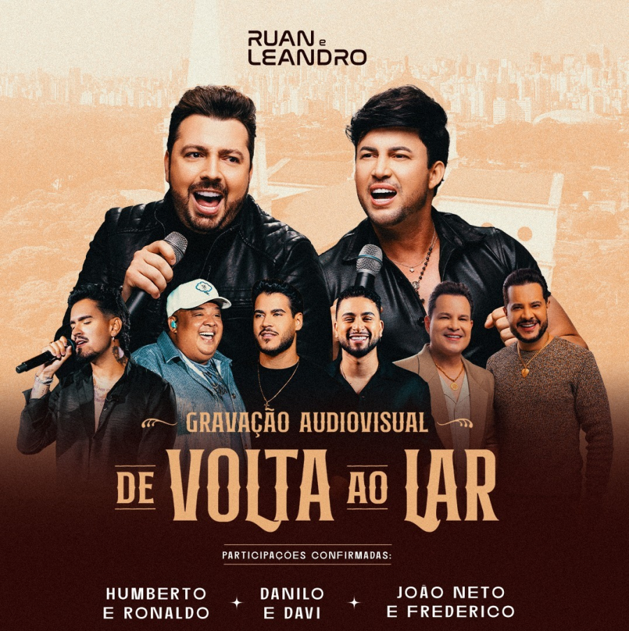 Ruan & Leandro anunciam a gravação do DVD “De Volta ao Lar” com participações especiais